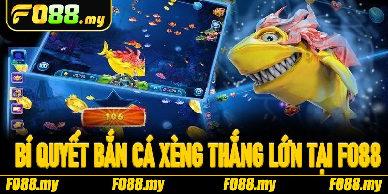Bí quyết bắn cá xèng thắng lớn tại Fo88 từ cao thủ lâu năm